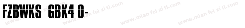 FZBWKS  GBK4 0字体转换